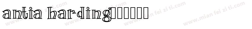 antia harding字体转换